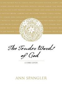 bokomslag The Tender Words of God