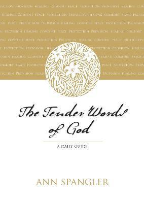 Ann Spangler - Tender Words of God, Häftad