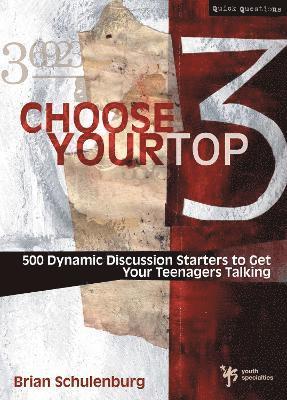 Choose Your Top 3 1