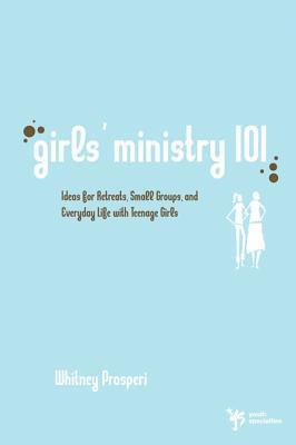 Girls' Ministry 101 1