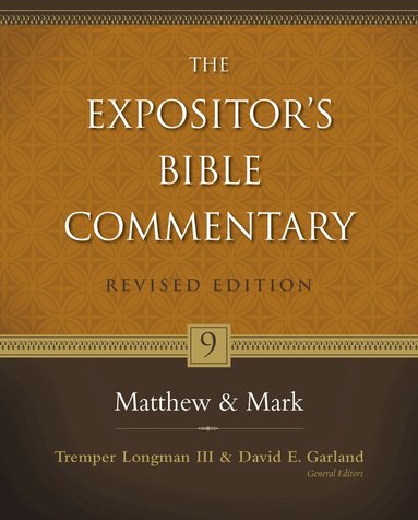 Zondervan, Tremper Longman III, David E. Garland - Matthew and Mark, Inbunden