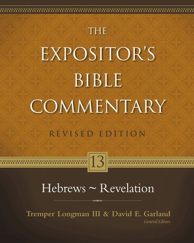 Zondervan, Tremper Longman III, David E. Garland - Hebrews - Revelation, Inbunden