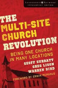 bokomslag The Multi-Site Church Revolution