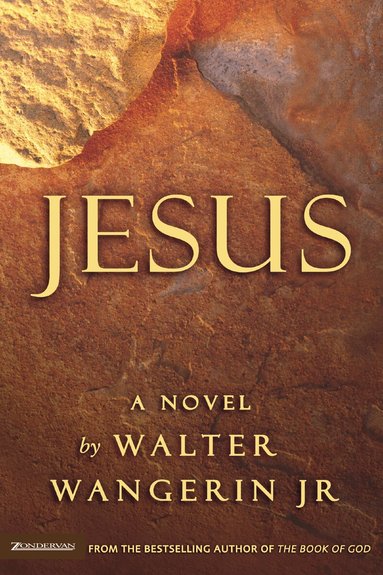 Walter Wangerin Jr. - Jesus, Häftad