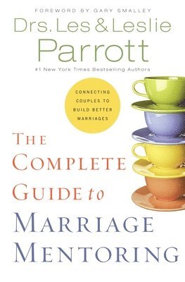 The Complete Guide to Marriage Mentoring 1