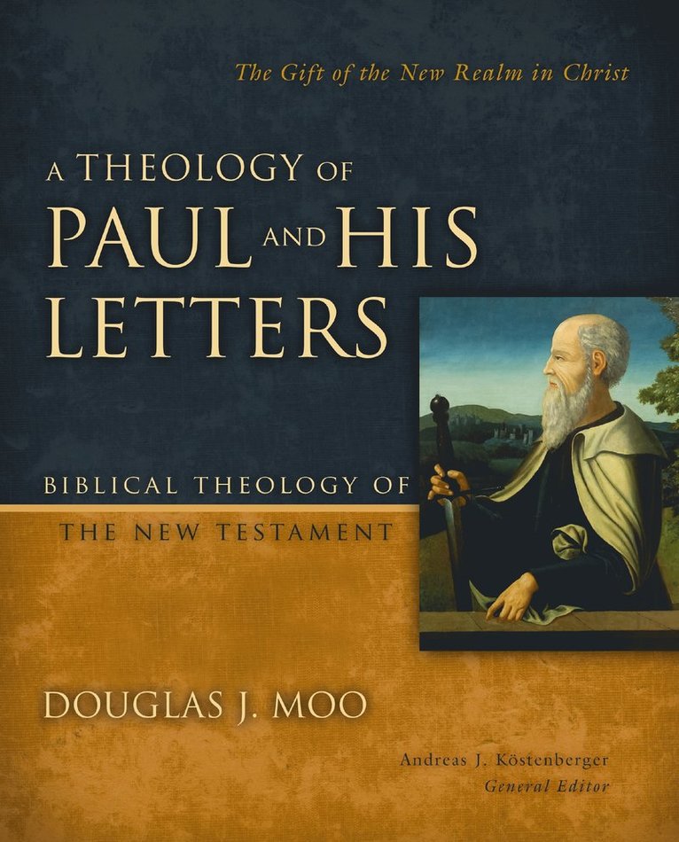 Theology of Paul and His Letters
