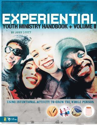 Experiential Youth Ministry Handbook, Volume 2 1
