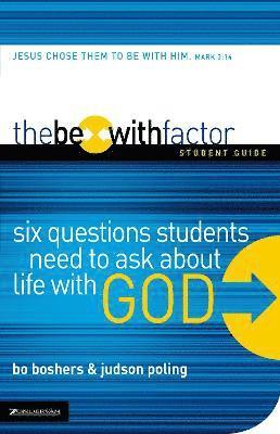 The Be-With Factor Student Guide 1