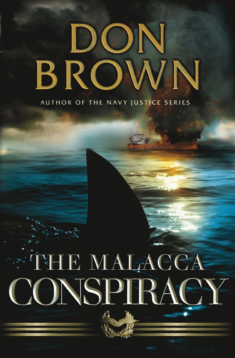 Don Brown - Malacca Conspiracy, Häftad