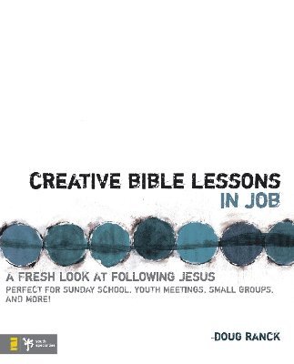 bokomslag Creative Bible Lessons in Job