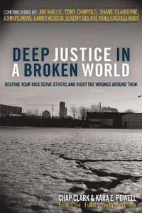 bokomslag Deep Justice in a Broken World