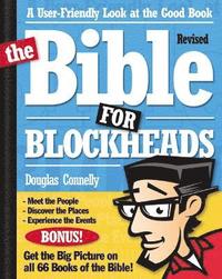 bokomslag The Bible for Blockheads---Revised Edition