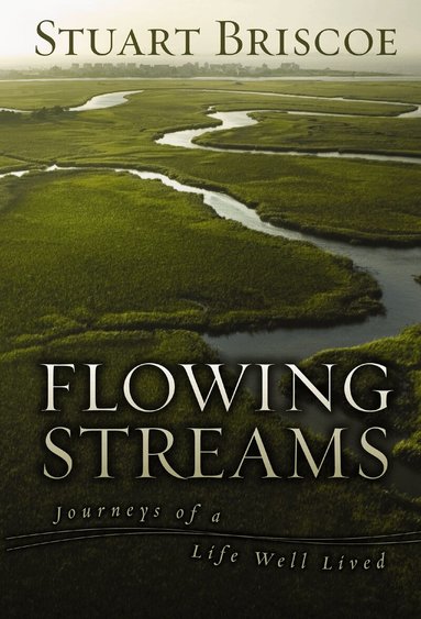 Stuart Briscoe - Flowing Streams, Häftad