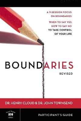 bokomslag Boundaries Bible Study Participant's Guide---Revised