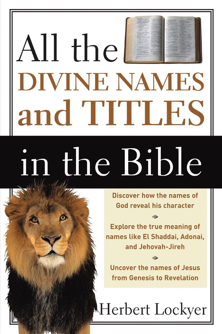 Herbert Lockyer - All the Divine Names and Titles in the Bible, Häftad