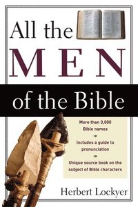 bokomslag All the Men of the Bible