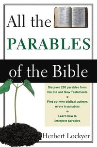 bokomslag All the Parables of the Bible