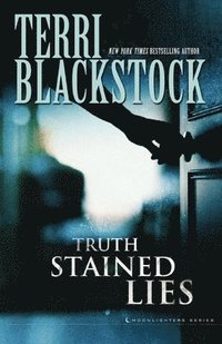bokomslag Truth Stained Lies