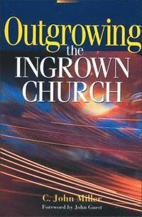 bokomslag Outgrowing the Ingrown Church