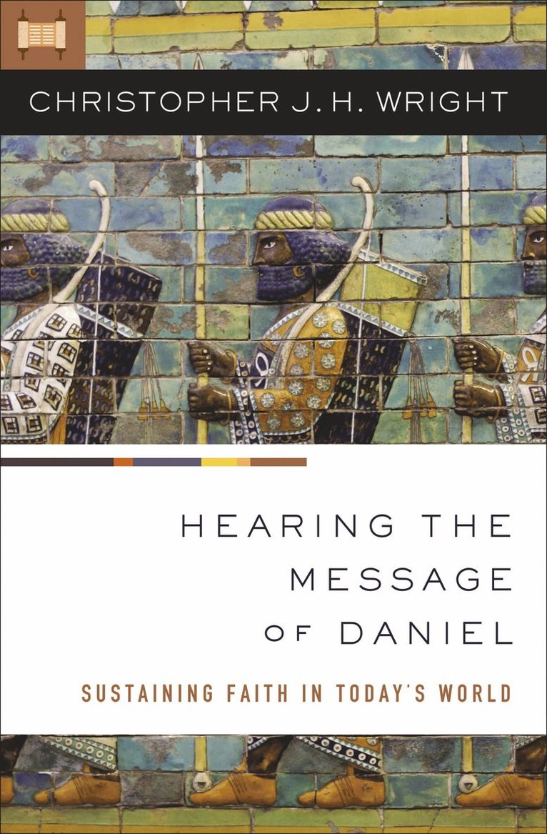 Hearing the Message of Daniel 1