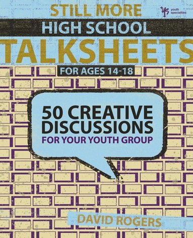 David W. Rogers - Still More High School Talksheets, Häftad