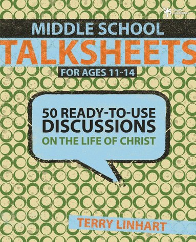 Terry D. Linhart - Middle School Talksheets, Häftad