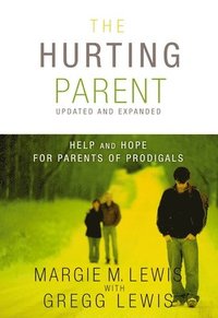 bokomslag The Hurting Parent