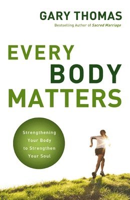 Every Body Matters 1