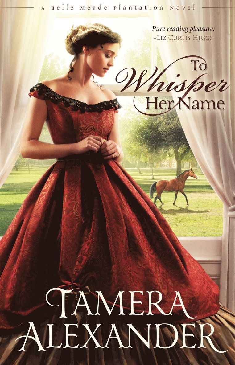 Tamera Alexander - To Whisper Her Name, Häftad