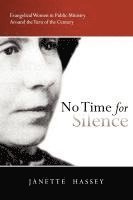 Janette Hassey - No Time for Silence, Häftad