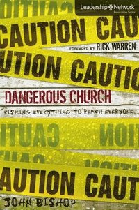 bokomslag Dangerous Church