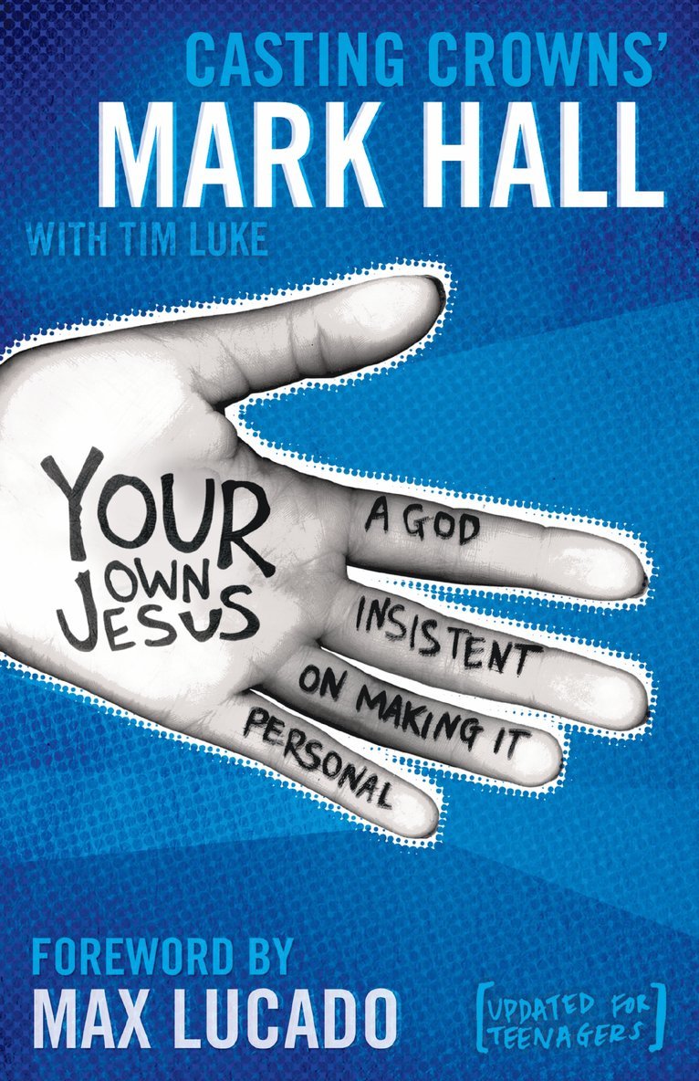 Mark Hall, LUKE HALL, Luke Hall - Your Own Jesus, Häftad