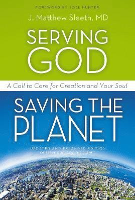 Serving God, Saving the Planet 1