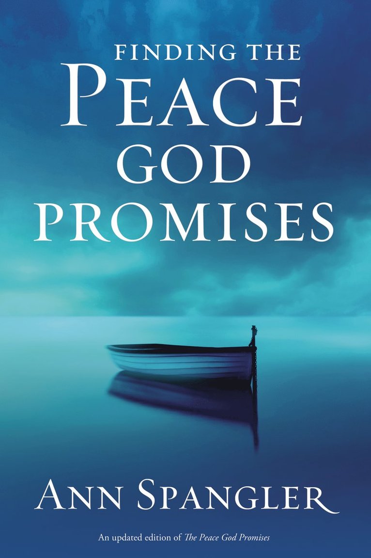 Ann Spangler - Finding the Peace God Promises, Häftad