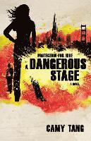 Dangerous Stage