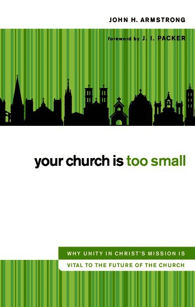 Your Church Is Too Small