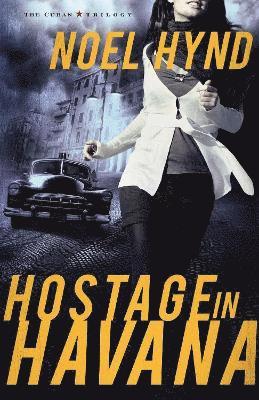 Hostage in Havana 1