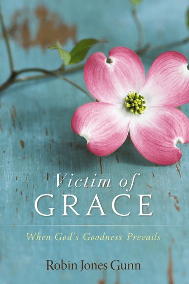 Robin Jones Gunn - Victim of Grace, Häftad