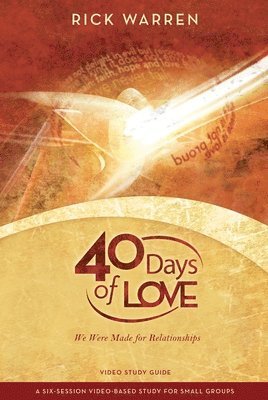 bokomslag 40 Days of Love Bible Study Guide