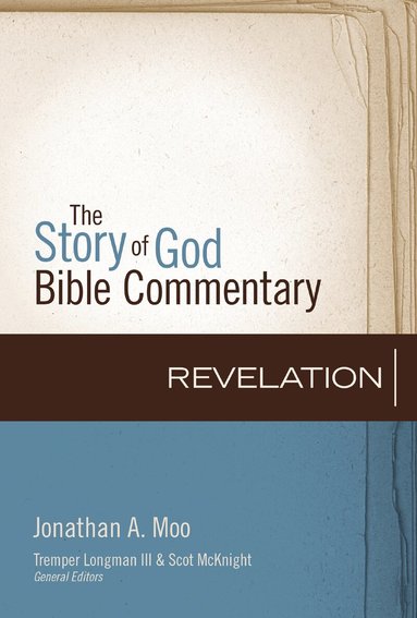 Jonathan A. Moo, Scot McKnight, Scot Mcknight - Revelation, Inbunden
