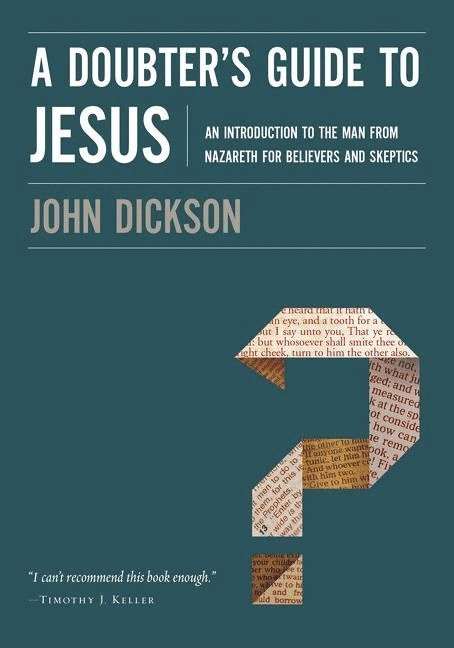 A Doubter's Guide to Jesus 1