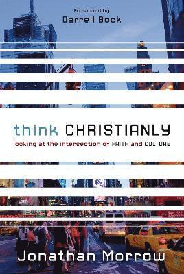 Think Christianly 1