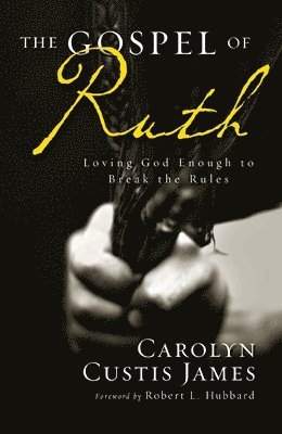 The Gospel of Ruth 1