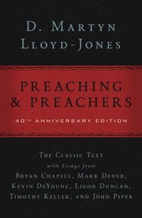 bokomslag Preaching and Preachers