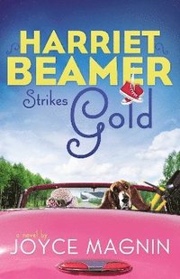 bokomslag Harriet Beamer Strikes Gold