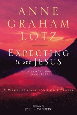 bokomslag Expecting to See Jesus: A Wake-Up Call for God's People
