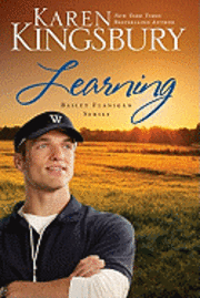 Karen Kingsbury - Learning, Häftad