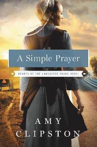 bokomslag A Simple Prayer