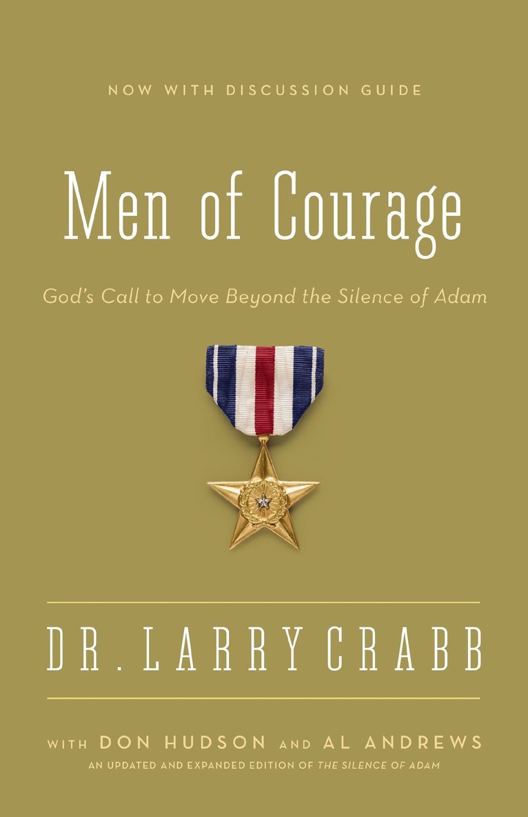 Larry Crabb - Men of Courage, Häftad