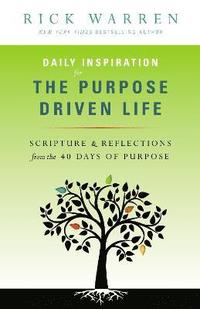 bokomslag Daily Inspiration for the Purpose Driven Life